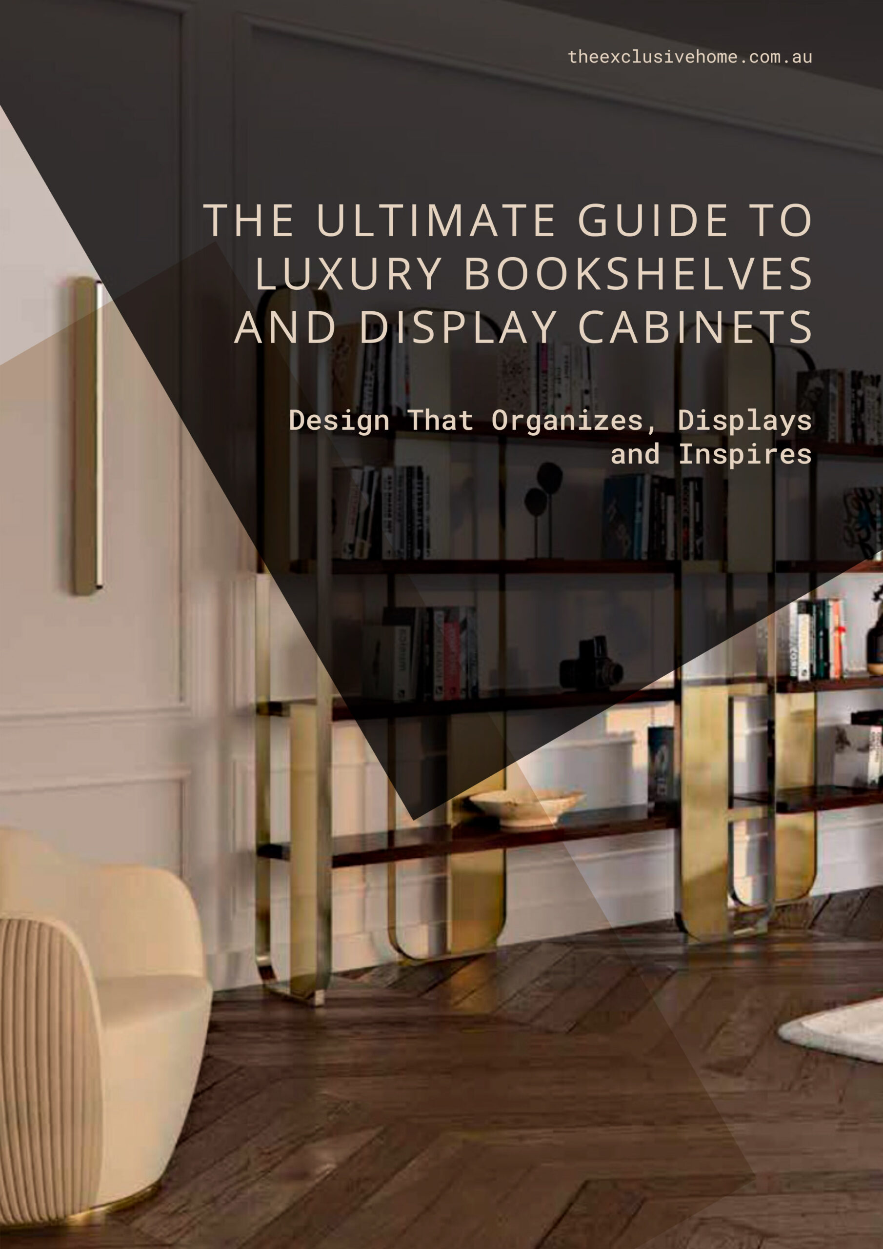 Image result for The Ultimate Guide To Luxury Bookshelves And Display Cabinets | The ...